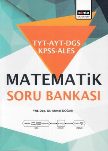 Eğitim TYT-AYT-DGS-KPSS-ALES Matematik Soru Bankası (Yeni)