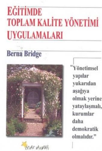 Eğitimde Toplam Kalite Yönetimi Uygulamaları