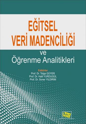 Eğitsel Veri Madenciliği ve Öğrenme Analitikleri