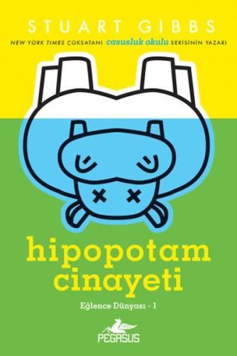 Eğlence Dünyası 1: Hipopotam Cinayeti