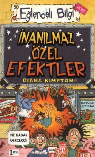 Eğlenceli Bilgi (Hobi) - İnanılmaz Özel Efektler