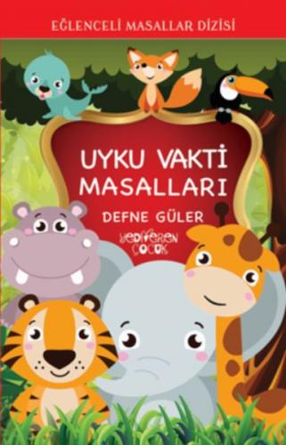 Eğlenceli Masallar Dizisi - Uyku Vakti Masalları