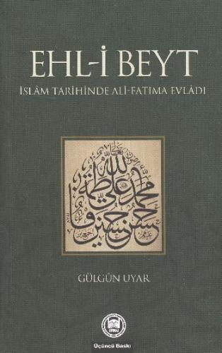 Ehl-i Beyt İslam Tarihinde Ali-Fatıma Evladı