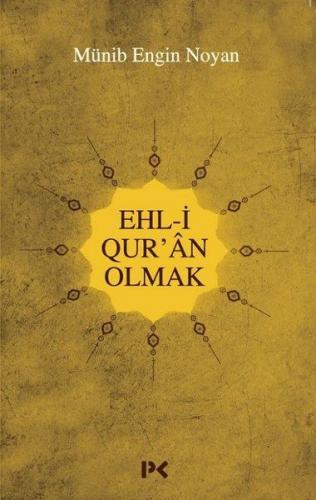 Ehl-i Qur'an Olmak