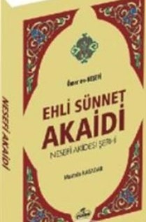 Ehli Sünnet Akaidi Nesefi Akidesi Şerhi