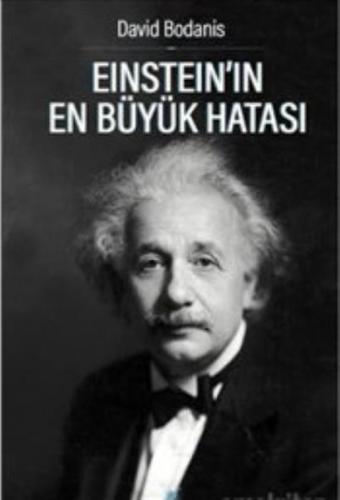 Einsteinın En Büyük Hatası