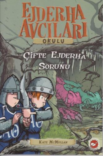 Ejderha Avcıları Okulu 15 Çifte Ejderha Sorunu