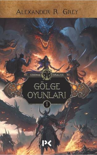 Ejderha Kraliçe 1 - Gölge Oyunları