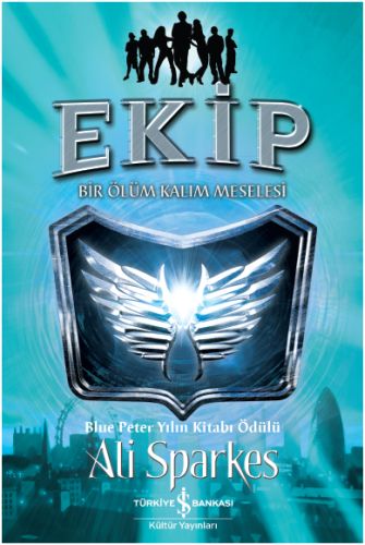 Ekip - Bir Ölüm Kalım Meselesi