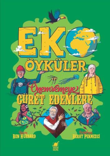 Eko Öyküler - Önemsemeye Cüret Edenlere