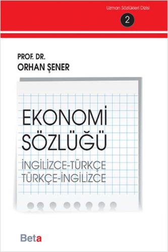 Ekonomi Sözlüğü (İngilizce-Türkçe) (Türkçe-İngilizce)