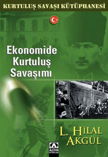 Ekonomide Kurtuluş Savaşı mı?