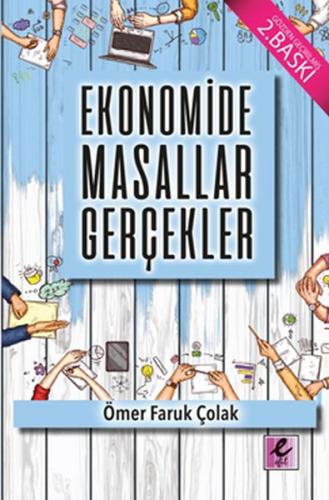 Ekonomide Masallar Gerçekler