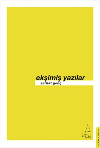 Ekşimiş Yazılar