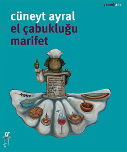 El Çabukluğu Marifet