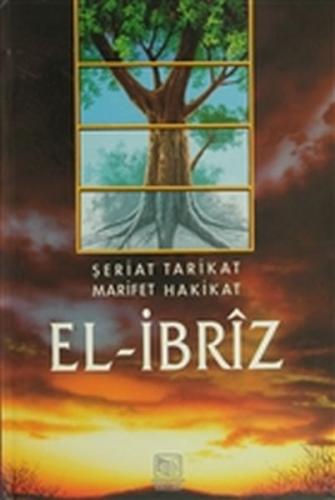 El-İbriz (2 Cilt Takım) - Şeriat Tarikat Marifet Hakikat