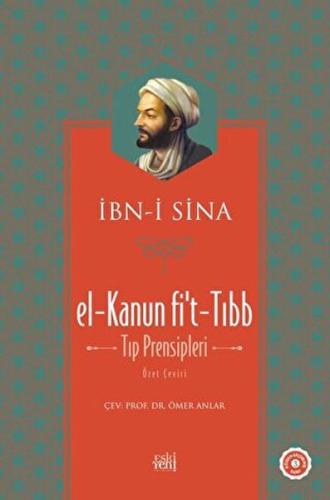 El-Kanun Fi't-Tıbb (Tıp Prensipleri) (Ciltli)