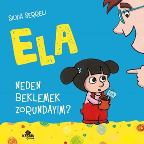 Ela 3 Neden Beklemek Zorundayım ?