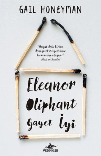 Eleanor Oliphant Gayet İyi