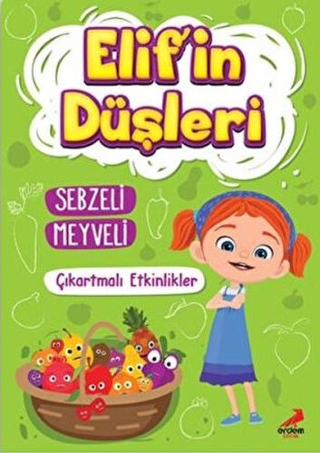 Elif'İn Düşleri Sebzeli Meyveli