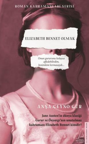 Elizabeth Bennet Olmak