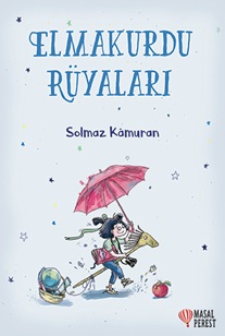 Elmakurdu Rüyaları