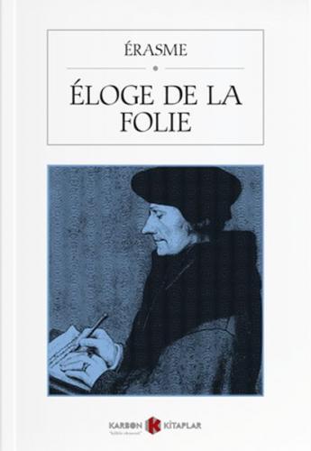 Éloge De La Folie