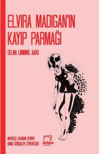 Elvira Madigan'ın Kayıp Parmağı