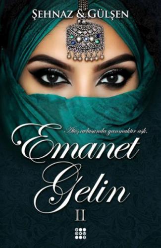 Emanet Gelin 2 (Ciltli)