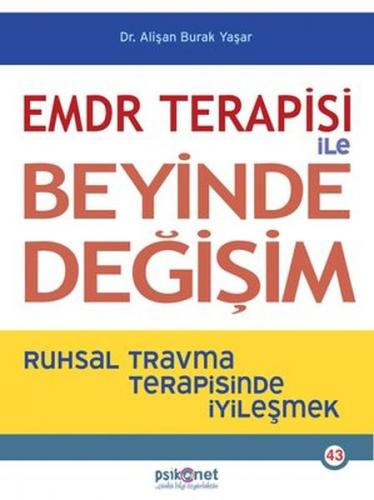 EMDR Terapisi ile Beyinde Değişim