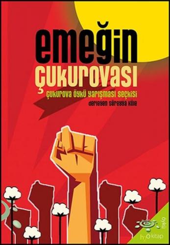 Emeğin Çukurovası