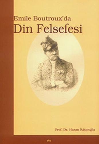 Emile Boutrouxda Din Felsefesi