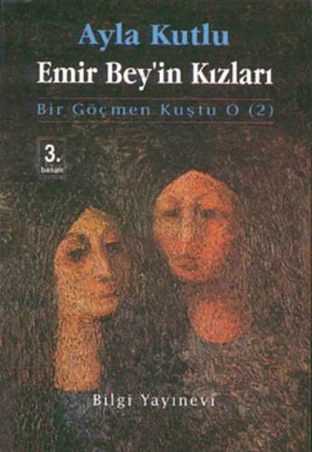 Emir Bey’in Kızları Bir Göçmen Kuştu O (2)