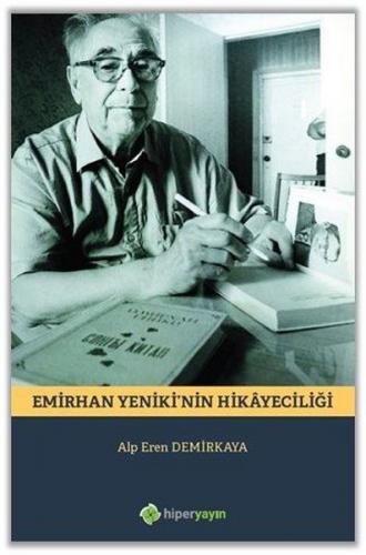 Emirhan Yeniki’nin Hikayeciliği