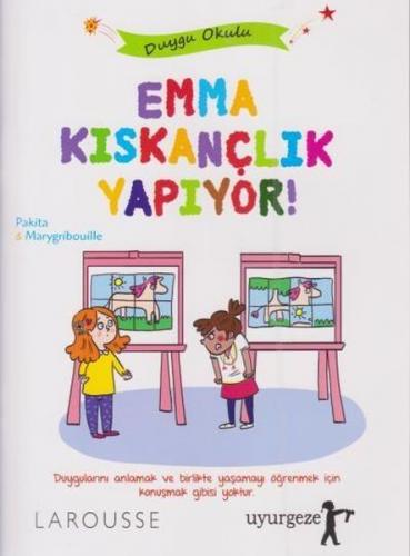 Emma Kıskançlık Yapıyor