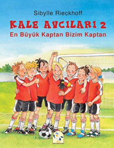 En Büyük Kaptan Bizim Kaptan - Kale Avcıları 2