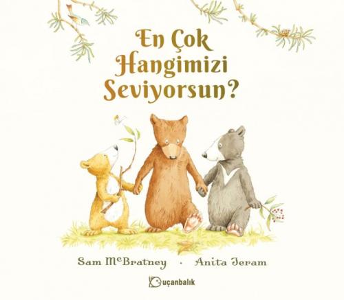 En Çok Hangimizi Seviyorsun?