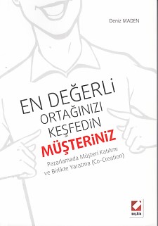 En Değerli Ortağınızı Keşfedin Müşteriniz