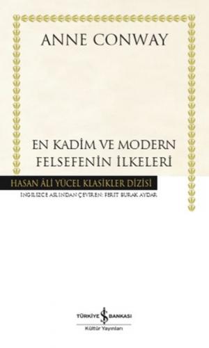 En Kadim ve Modern Felsefenin İlkeleri - Hasan Ali Yücel Klasikleri (C