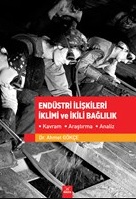 Endüstri İlişkileri İklimi ve İkili Bağlılık