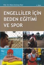 Engelliler İçin Beden Eğitimi ve Spor