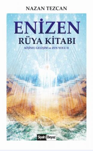 Enizen Rüya Kitabı - Kişisel Gelişim ve Zen Yolu 2