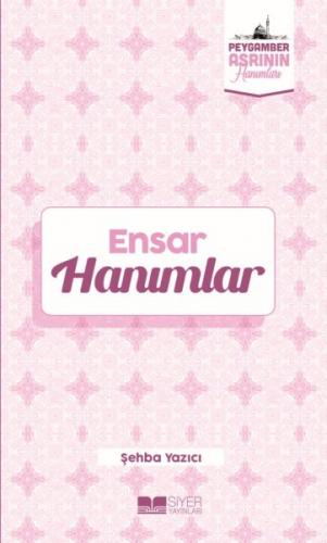 Ensar Hanımlar Peygamber Asrının Hanımları 6