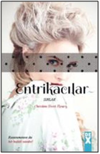 Entrikacılar 2 - Sırlar