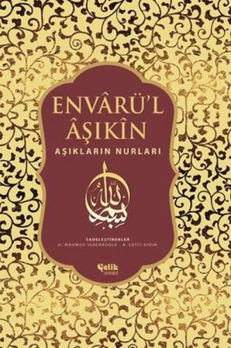 Envarü’l Aşıkin - Tam Metin