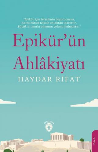 Epikür’ün Ahlâkiyatı