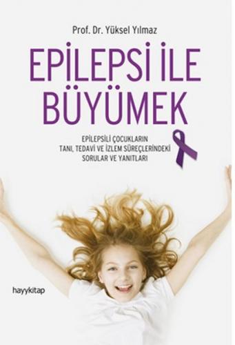 Epilepsi İle Büyümek