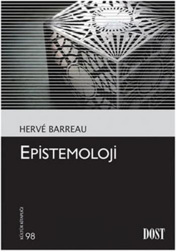 Epistemoloji (Kültür Kitaplığı 98)