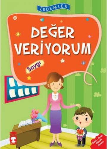 Erdemler: Değer Veriyorum - Saygı