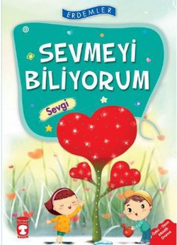 Erdemler: Sevmeyi Biliyorum - Sevgi